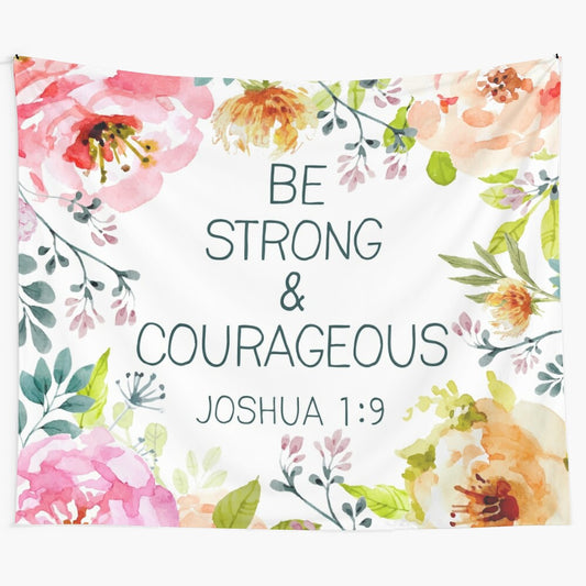 "Be Strong & Courageous" Christian Tapestry Wall Hanging