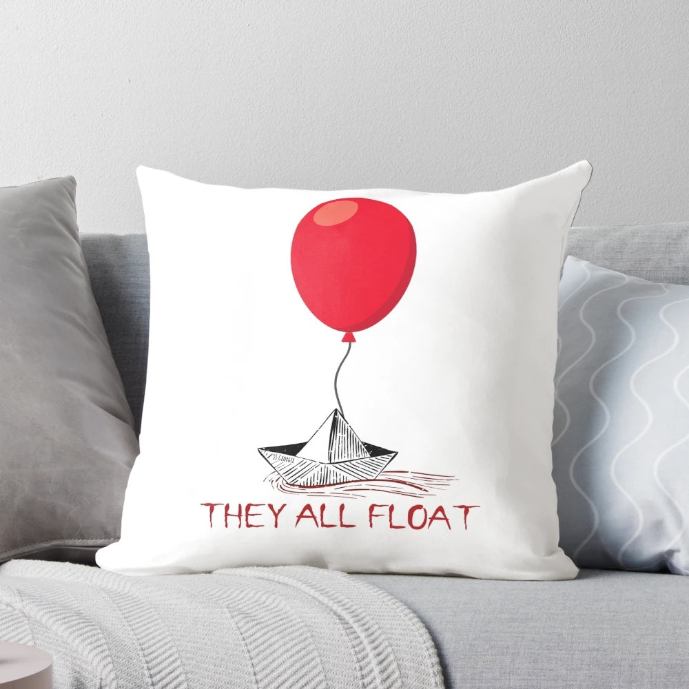 They All Float" Pillow with Scary Horror Movie Imagery