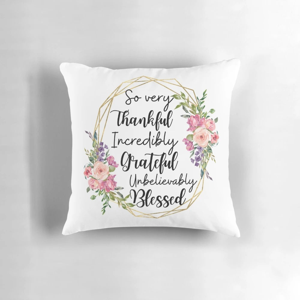 Thankful, Grateful, Blessed Thanksgiving Decorative Pillow
