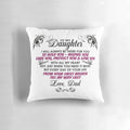 Plush pillow with heartfelt message for a daughter from her father