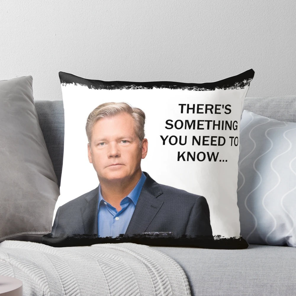 To Catch a Predator" themed decorative pillow with the quote "There's Something You Need to Know