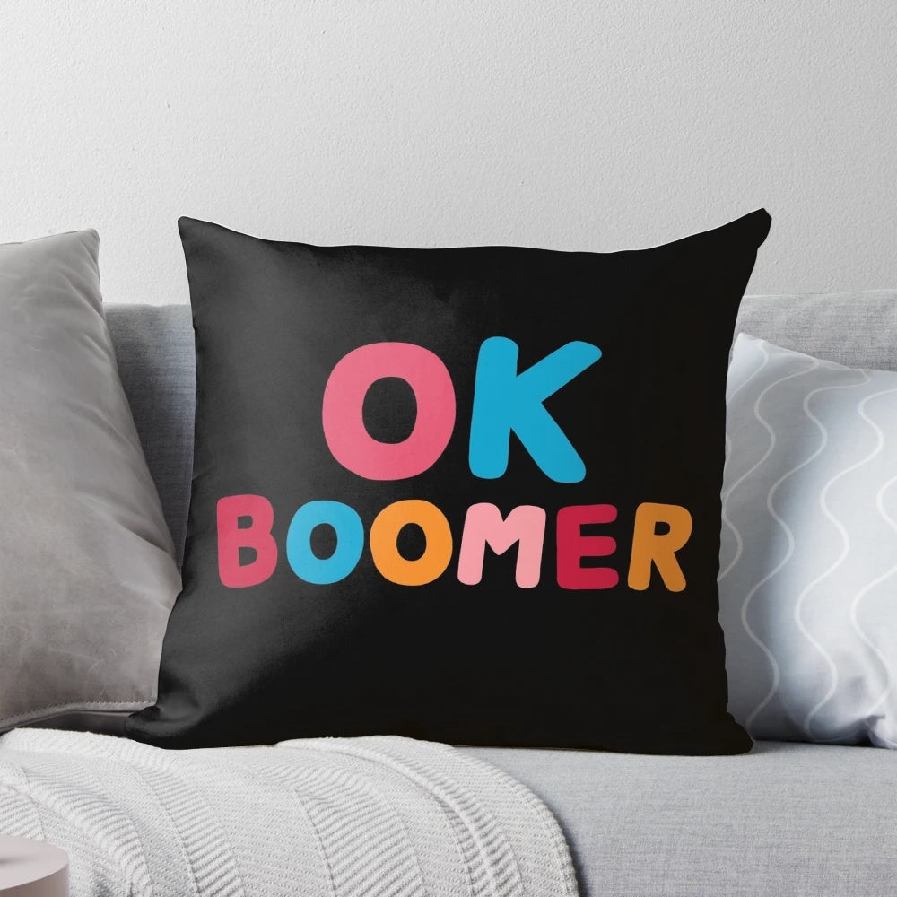 "Ok Boomer" decorative throw pillow with trendy typography and color design