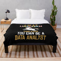 Plush blanket with a unicorn design and text "Be a unicorn unless you can be a data analyst