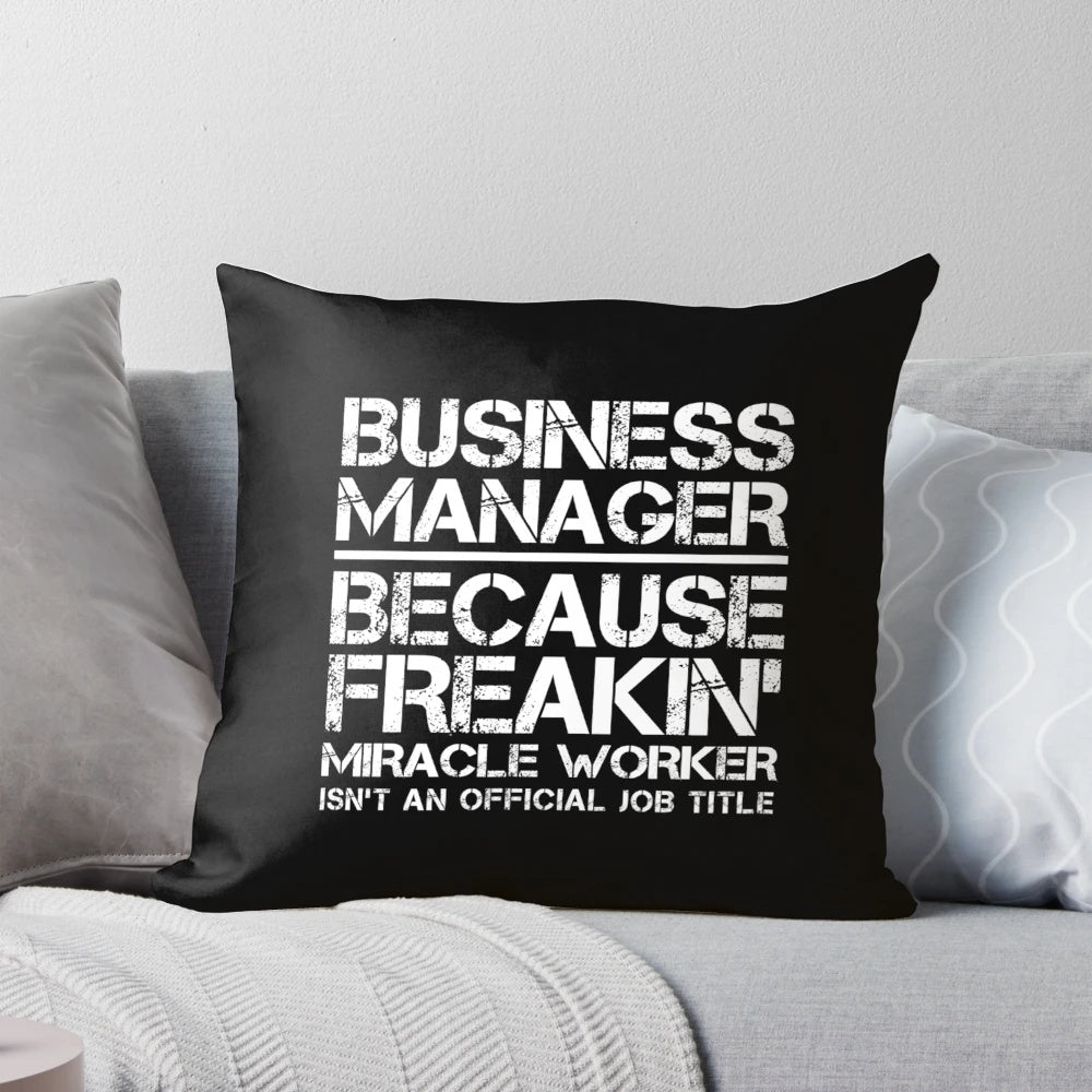 Business Manager Miracle Worker Pillow