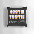 Hootie Tootie Disco Cutie Pillow - A Unique and Quirky Cult Classic Cushion