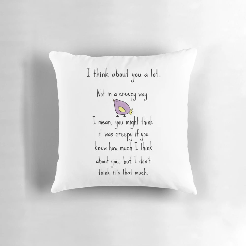 Whimsical 'Not Creepy' Valentines Pillow with Funny, Snarky Design