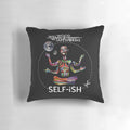 Selfish Self-ish Will Wood Decorative Pillow for Home Decor