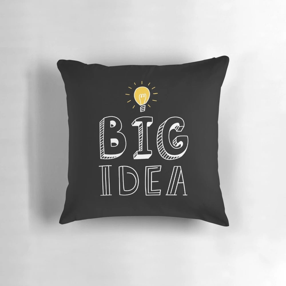 BIG IDEA Pillow - Ignite creativity and spark innovation