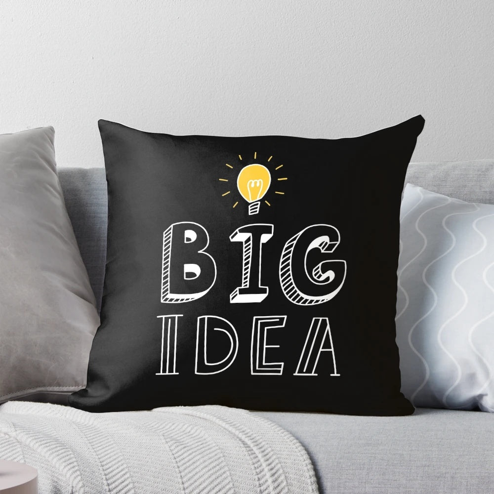BIG IDEA Pillow - Ignite creativity and spark innovation