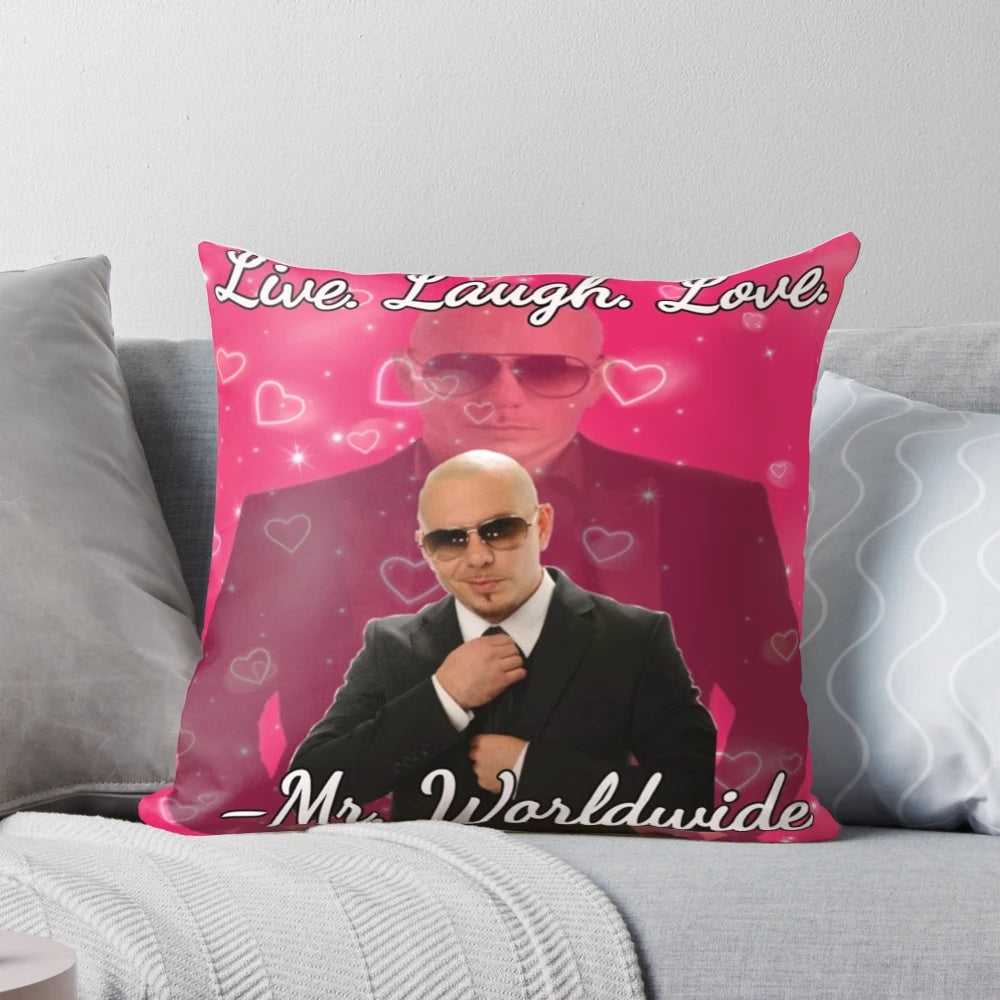 "Mr. Worldwide Live. Laugh. Love." Pitbull-themed decorative throw pillow
