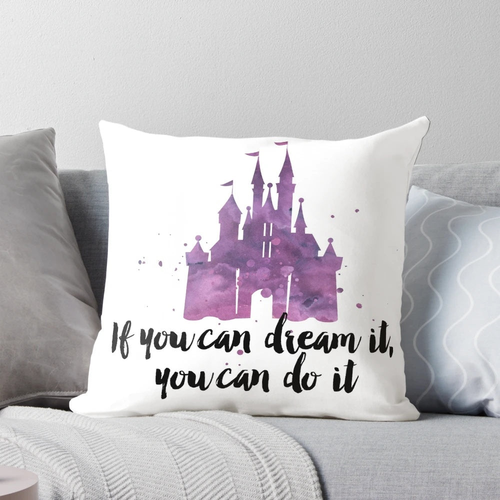 A plush, Disney-themed pillow with the inspirational quote "If you can dream it, you can do it"