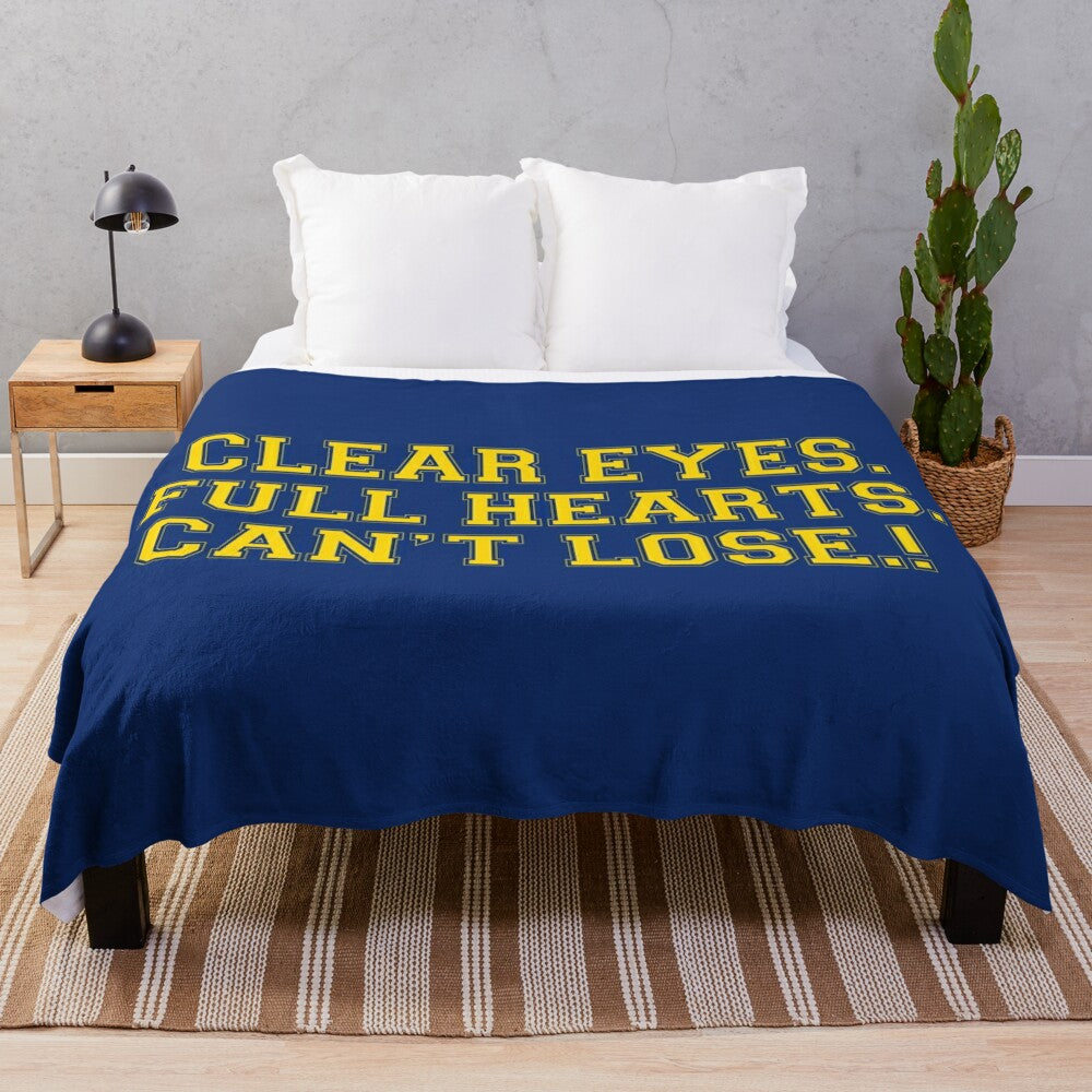 "Clear Eyes. Full Hearts." Inspirational Friday Night Lights Plush Blanket