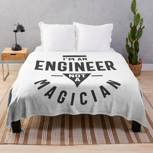 Plush blanket with "I'm an Engineer, Not a Magician" design for engineers and professionals