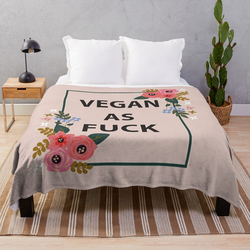 Vegan floral plush blanket with a funny vegan quote