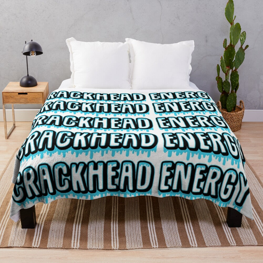 Plush blanket with a funny "crackhead energy" meme design