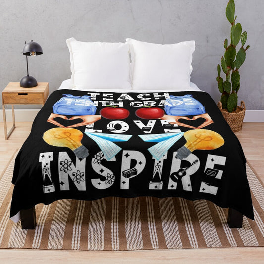 Plush blanket with the text "teach love inspire; the future of the world is in my classroom; teach love inspire"