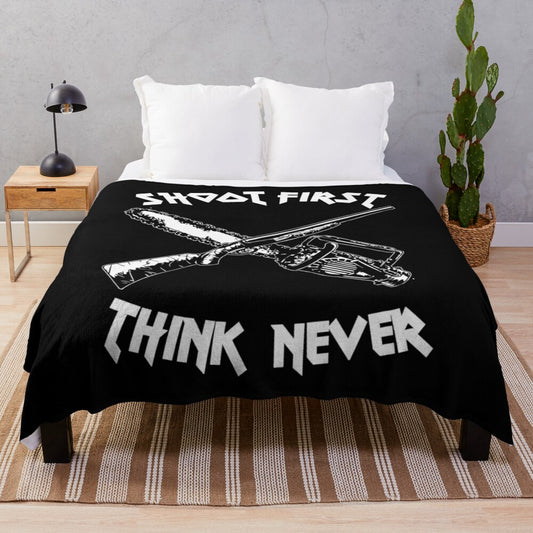 "Shoot First Think Never" Plush Blanket for Army of Darkness and Evil Dead Fans