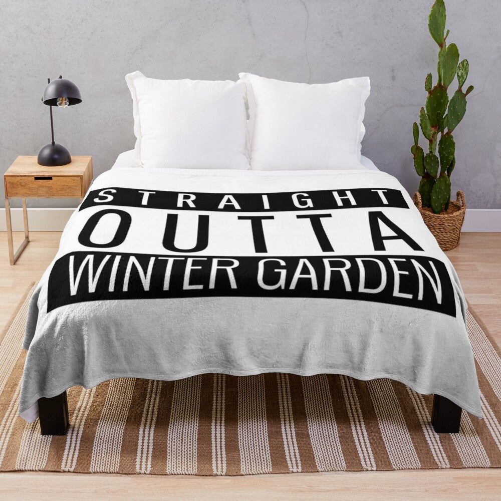 Plush blanket featuring the phrase "Straight Outta Winter Garden, Florida"