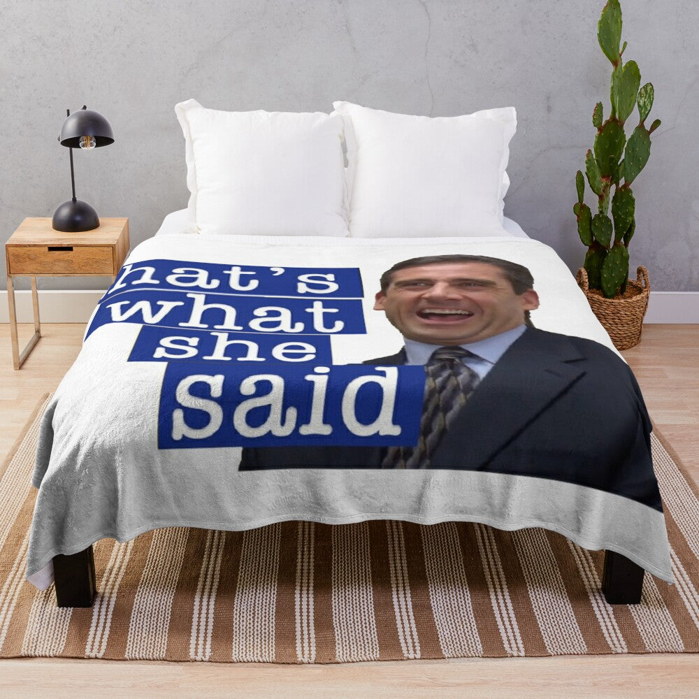 A plush, soft blanket featuring a "That's What She Said" quote from the popular TV show The Office