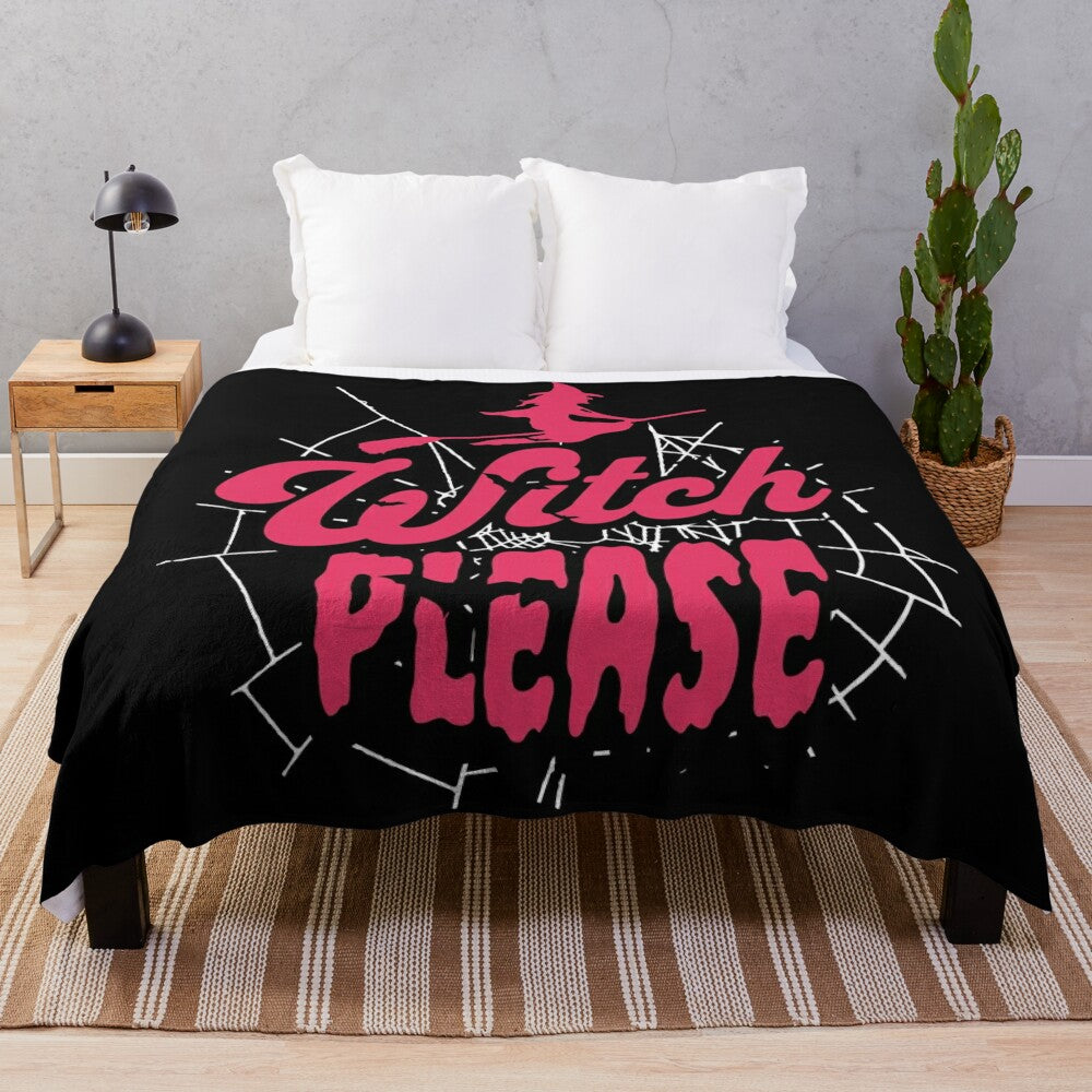 Cozy plush blanket featuring a "Witch Please" design