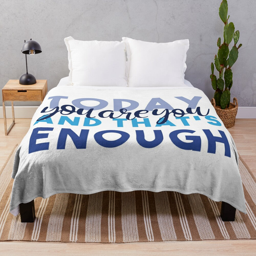 "Today You're You and That's Enough" Dear Evan Hansen inspired plush blanket