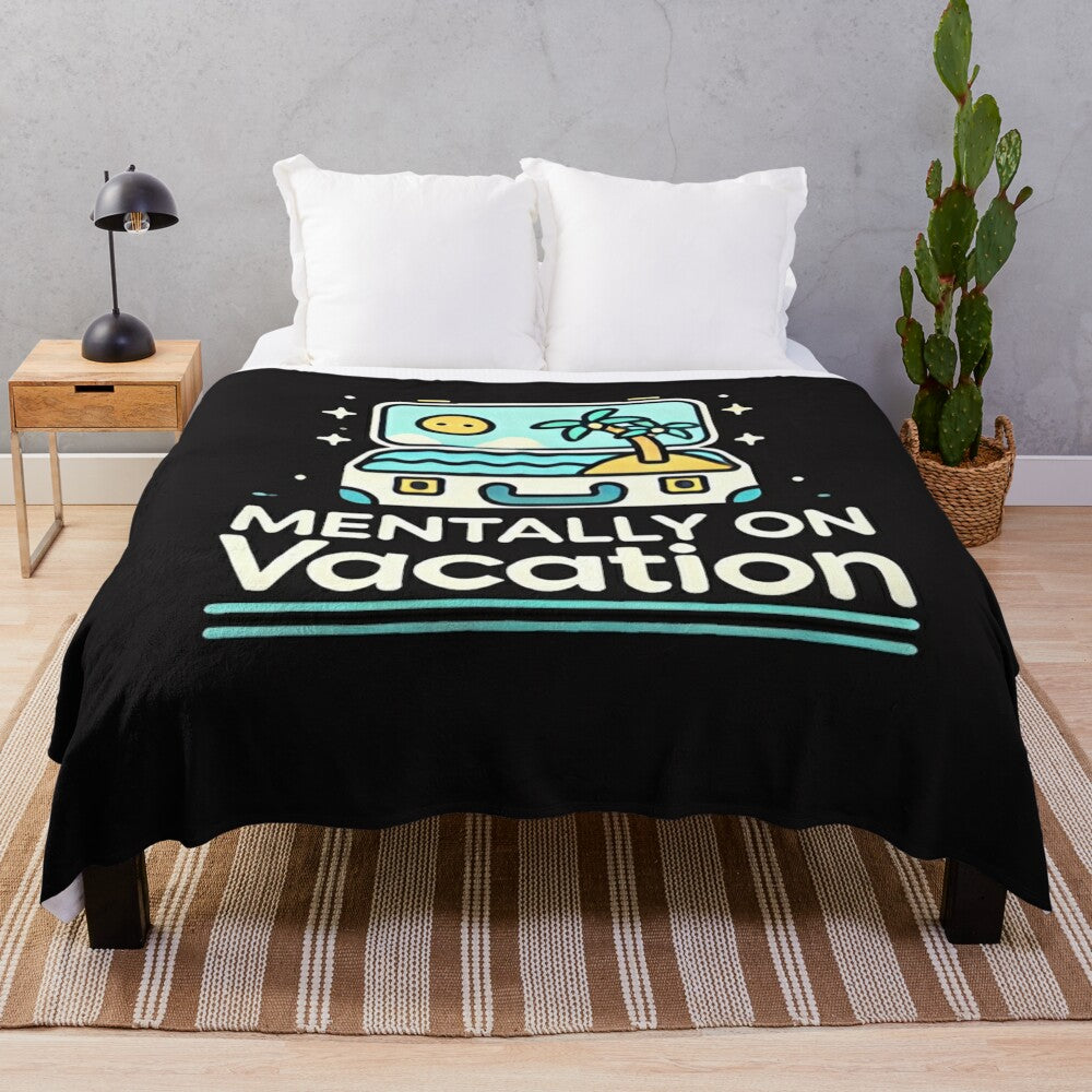 Plush vacation blanket with a funny graphic design