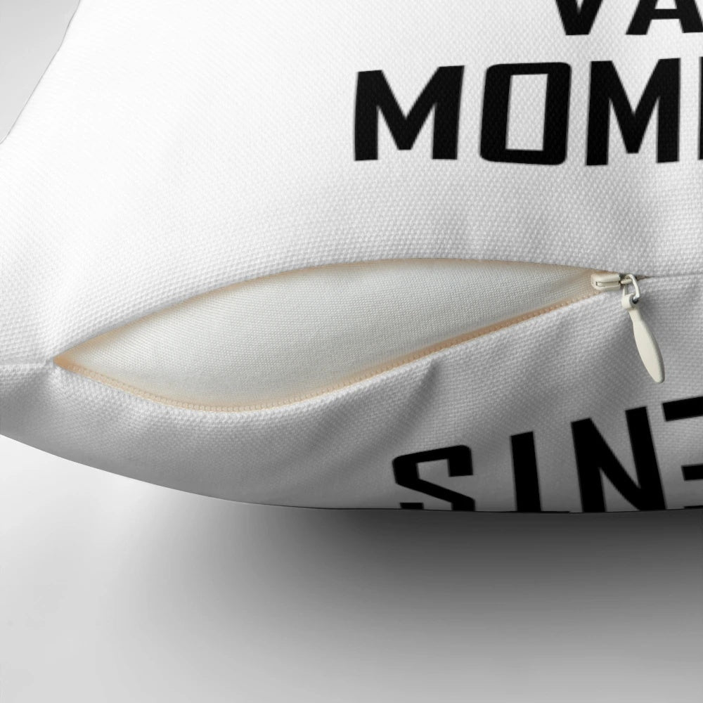 Vape Moments Measured Pillow for Vapers