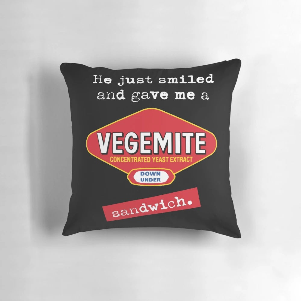 Pillow featuring the lyrics "He just smiled and gave me a Vegemite sandwich" from the Men at Work song "Down Under