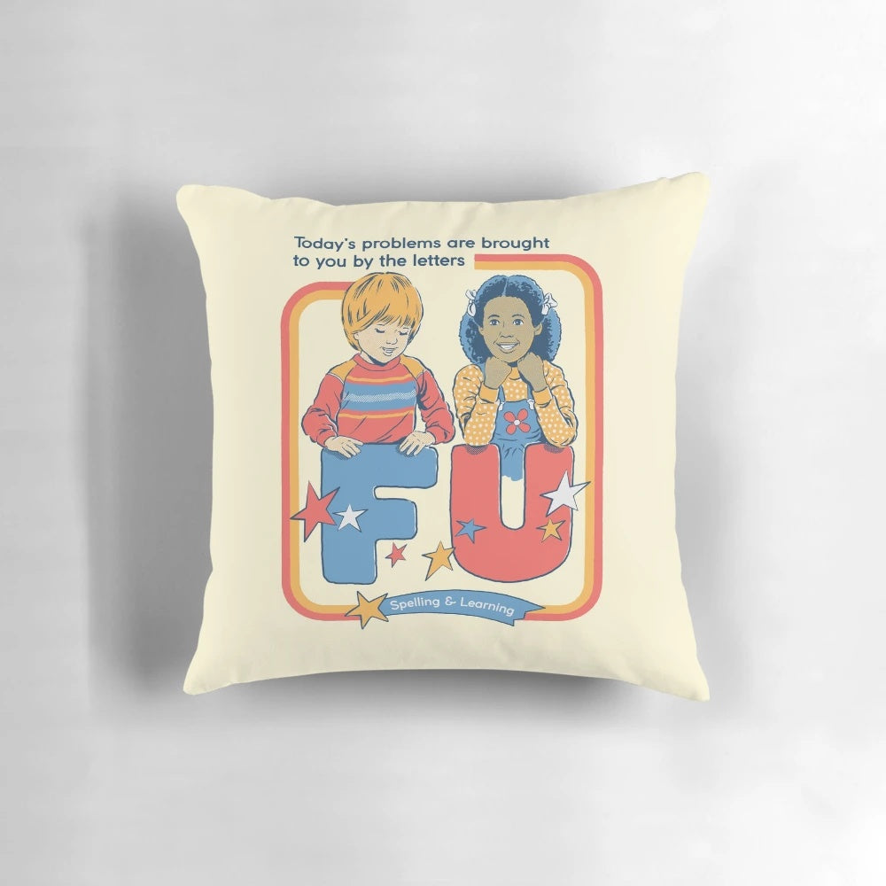 Vintage-style pillow with sarcastic, humorous typography design