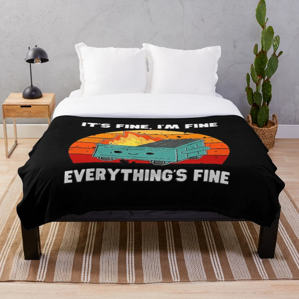 Vintage-style dumpster fire plush blanket with "It's Fine, I'm Fine, Everything's Fine" quote