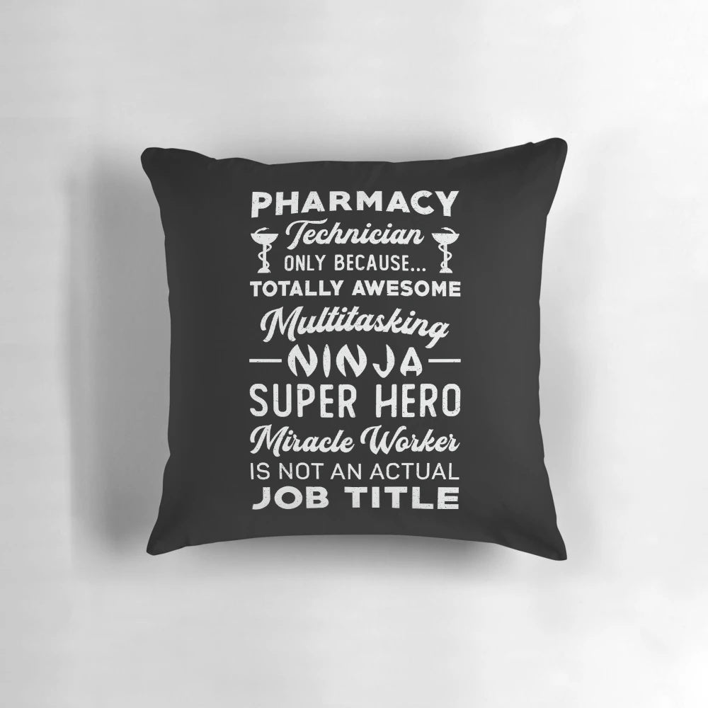 Vintage-style pillow featuring a "Pharmacy Technician" design for medical professionals