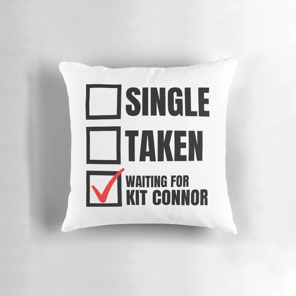 Soft, cozy pillow featuring a "Waiting for Kit Connor" design, perfect for Kit Connor fans.