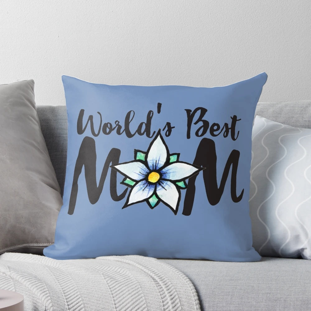 Worlds Best Mom Pillow - Thoughtful Mother's Day Gift for Gardening Moms